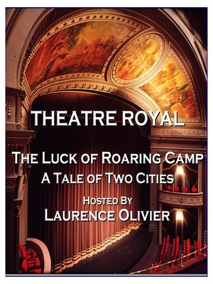 cover image of The Luck of Roaring Camp / A Tale of Two Cities